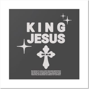 King Jesus - Est. 30AD Posters and Art